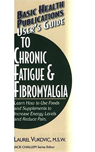 Stock image for User's Guide to Chronic Fatigue & Fibromyalgia (Paperback) for sale by Grand Eagle Retail