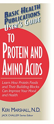 Beispielbild fr Basic Health Publications User's Guide to Protein and Amino Acids zum Verkauf von Blackwell's