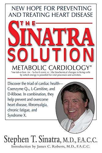 Imagen de archivo de The Sinatra Solution: Metabolic Cardiology a la venta por Wonder Book