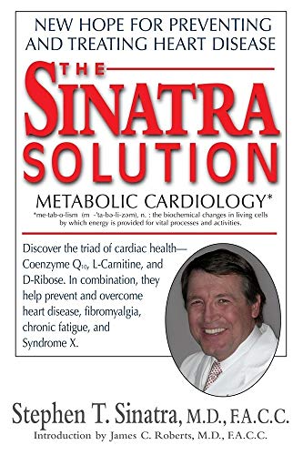 Stock image for The Sinatra Solution: Metabolic Cardiology for sale by Orion Tech