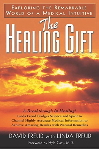 Imagen de archivo de The Healing Gift: The Remarkable World of a Medical Intuitive a la venta por Once Upon A Time Books