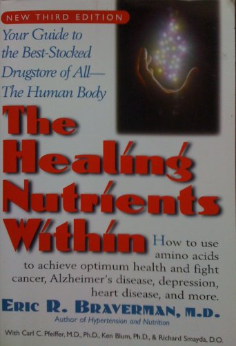 Imagen de archivo de The Healing Nutrients Within a la venta por Wonder Book