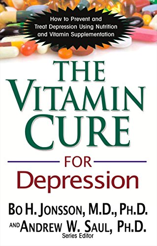 Imagen de archivo de The Vitamin Cure for Depression: How to Prevent and Treat Depression Using Nutrition and Vitamin Supplementation a la venta por Ergodebooks