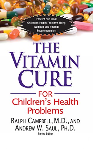 Imagen de archivo de The Vitamin Cure for Children's Health Problems a la venta por HPB-Diamond