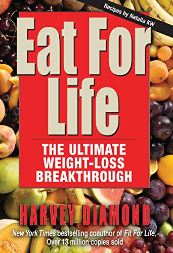 Imagen de archivo de Eat For Life: The Ultimate Weight-Loss Breakthrough a la venta por WorldofBooks