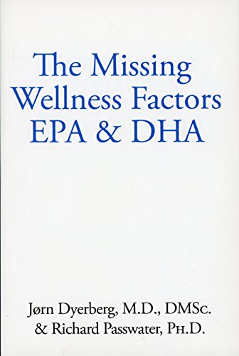 Imagen de archivo de The Missing Wellness Factors EPA & DHA a la venta por ThriftBooks-Dallas