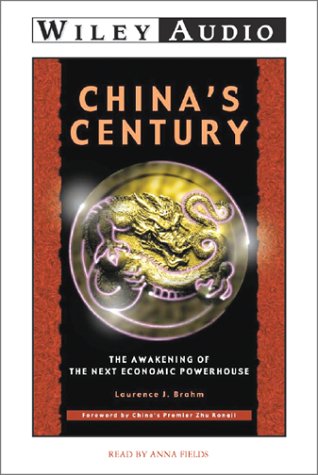 Imagen de archivo de China's Century: The Awakening of the Next Economic Powerhouse a la venta por The Yard Sale Store