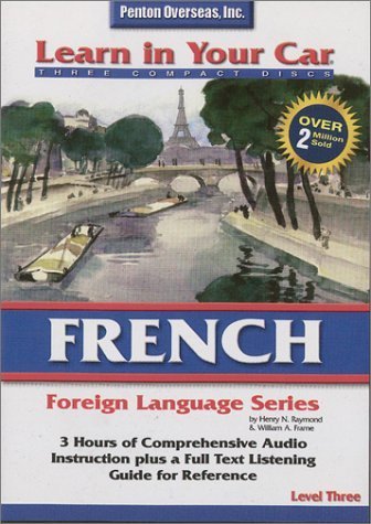 Beispielbild fr French Level Three (Learn in Your Car) (French Edition) zum Verkauf von SecondSale