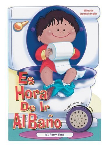 Beispielbild fr Es Hora De Ir Al Bano: It's Potty Time (Time to Series) (Spanish and English Edition) zum Verkauf von Patrico Books