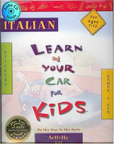 9781591253488: Italian Learn in Your Car for Kids on the Way to the Festa (Italian and English Edition)