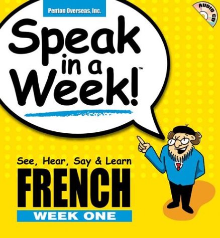 Imagen de archivo de Speak in a Week!: French Week One (English and French Edition) a la venta por SecondSale