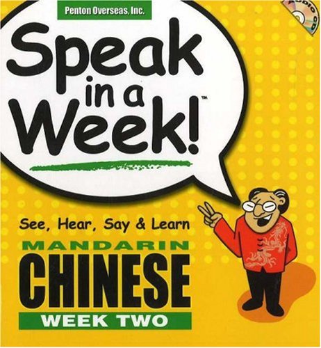 Stock image for Speak in a Week Mandarin Chinese: Week 2 [With CD] for sale by ThriftBooks-Atlanta