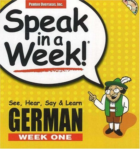 Imagen de archivo de Speak in a Week German: Week One (German and English Edition) a la venta por HPB-Emerald