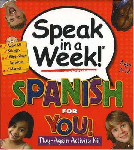 Stock image for Speak in a Week! Spanish for You [With Activity Book and Stickers and Erasable Marker and Audio CD] (Spanish Edition) for sale by Ergodebooks