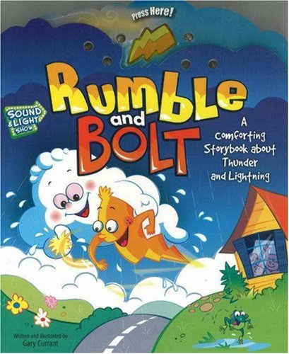 Beispielbild fr Rumble and Bolt: A Comforting Storybook about Thunder and Lightning zum Verkauf von ThriftBooks-Atlanta