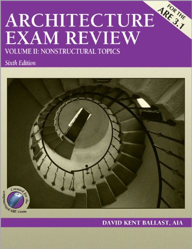 Beispielbild fr Architecture Exam Review Vol.II : Nonstructural Topics zum Verkauf von Better World Books