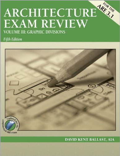 Stock image for Architecture Exam Review: Volume III: Graphic Divisions for sale by ThriftBooks-Dallas