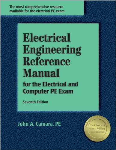 Stock image for Electrical Engineering Reference Manual, for the Electrical and Computer PE Exam, 7th ed. for sale by HPB-Red