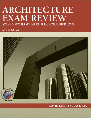 Stock image for Architecture Exam Review, Solved Problems: Multiple-Choice Divisions for sale by HPB-Emerald