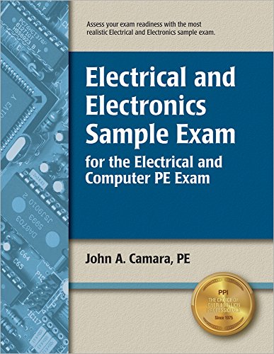 Beispielbild fr Electrical and Electronics Sample Exam for the Electrical and Computer PE Exam zum Verkauf von BooksRun