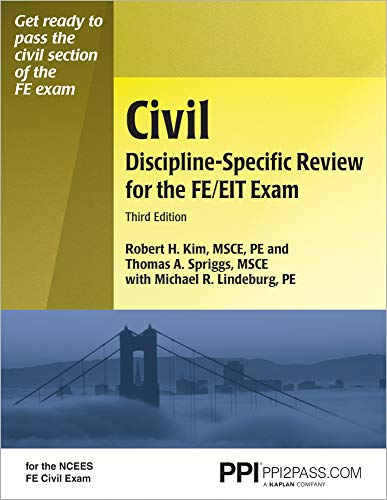 Imagen de archivo de PPI Civil Discipline-Specific Review for the FE/EIT Exam, 3rd Edition (Paperback) A Comprehensive Review with Practice Problems for the FE Exam Covers Construction Management, Surveying, and More a la venta por Goodwill of Colorado