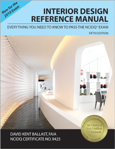 Stock image for Interior Design Reference Manual: Everything You Need to Know to Pass the NCIDQ Exam for sale by HPB-Red