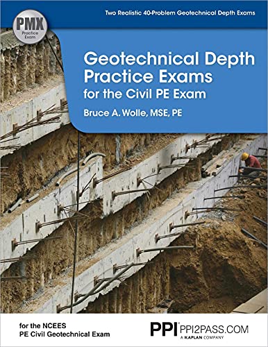 Beispielbild fr PPI Geotechnical Depth Practice Exams for the Civil PE Exam " Includes Two Realistic 40-Problem Geotechnical Depth Exams Consistent with the NCEES PE Civil Geotechnical Exam zum Verkauf von BooksRun