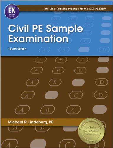 Beispielbild fr Civil PE Sample Examination (Most Realistic Practice for Civil Pe Exam) zum Verkauf von HPB-Red