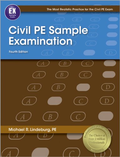 Stock image for Civil PE Sample Examination (Most Realistic Practice for Civil Pe Exam) for sale by SecondSale