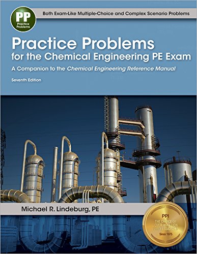 9781591264118: Practice Problems for the Chemical Engineering PE Exam, 7th Ed