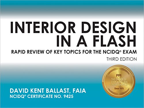 Stock image for Interior Design in a Flash: Rapid Review of Key Topics for the NCIDQ Exam, 3rd Ed for sale by suffolkbooks