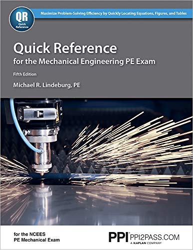 Beispielbild fr Quick Reference for the Mechanical Engineering PE Exam, 5th Ed zum Verkauf von BooksRun