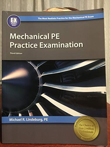 Beispielbild fr Mechanical PE Practice Examination, 3rd Edition zum Verkauf von BooksRun