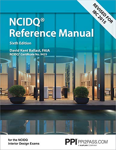 9781591264279: PPI Interior Design Reference Manual, 6th Edition (Paperback) – A Complete NCDIQ Reference Manual