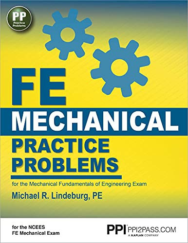 Beispielbild fr FE Mechanical Practice Problems: For the Mechanical Fundamentals of Engineering Exam zum Verkauf von Revaluation Books