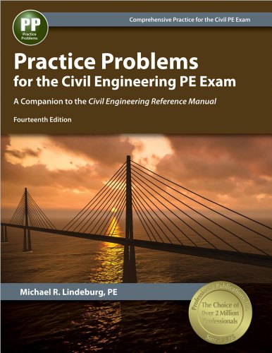 Stock image for Practice Problems for the Civil Engineering PE Exam: A Companion to the Civil Engineering Reference Manual, 14th Ed for sale by ZBK Books