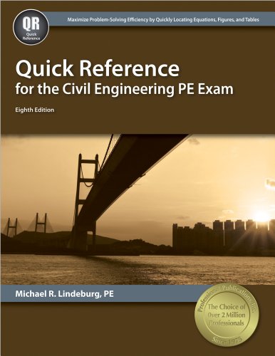 Beispielbild fr Quick Reference for the Civil Engineering PE Exam, 8th Ed zum Verkauf von Coas Books