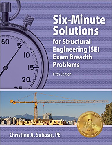 Stock image for Six-Minute Solutions for Structural Engineering (SE) Exam Breadth Problems for sale by HPB-Red