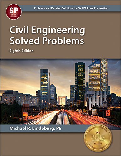 Stock image for Civil Engineering Solved Problems, 8th Ed for sale by HPB-Red