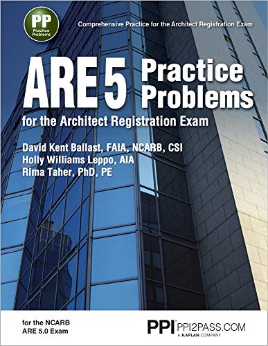 Beispielbild fr PPI ARE 5 Practice Problems for the Architect Registration Exam, 1st Edition (Paperback) " Comprehensive Practice for the NCARB 5.0 Exam zum Verkauf von BooksRun