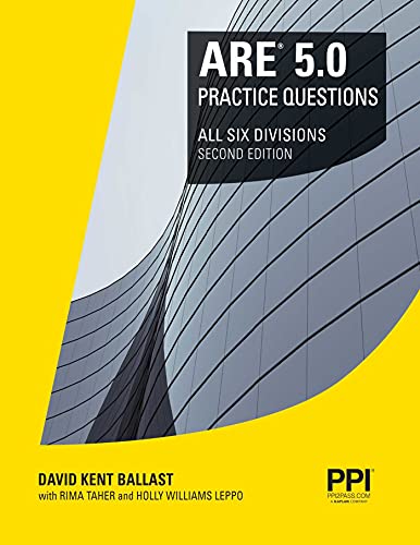 Imagen de archivo de Ppi Are 5.0 Practice Questions All Six Divisions, 2nd Edition - Comprehensive Practice for the Ncarb 5.0 Exam a la venta por Buchpark