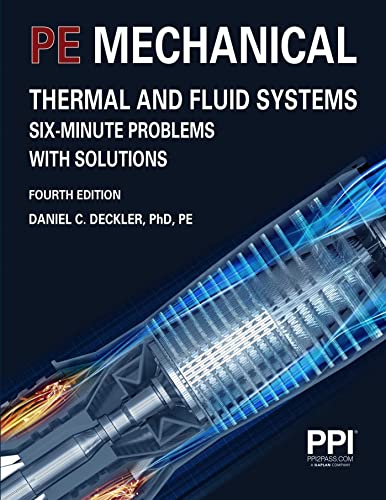 Stock image for PPI PE Mechanical Thermal and Fluid Systems Six-Minute Problems with Solutions, 4th Edition for sale by Omega