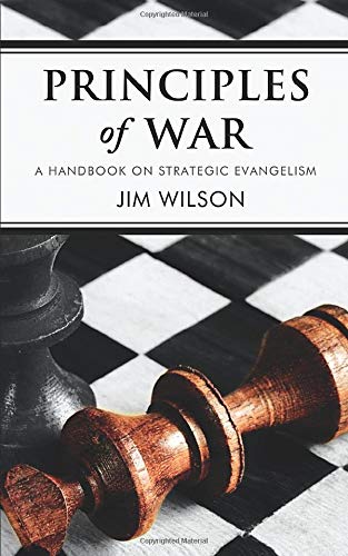 Imagen de archivo de Principles of War: A Handbook on Strategic Evangelism a la venta por ThriftBooks-Atlanta