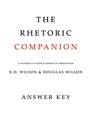 Imagen de archivo de The Rhetoric Companion: A Student's Guide to Power in Persuasion a la venta por ThriftBooks-Atlanta
