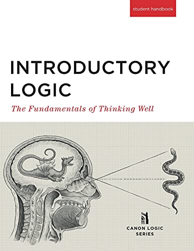 Stock image for Introductory Logic: The Fundamentals of Thinking Well (5th edition, Student Handbook) for sale by Eighth Day Books, LLC