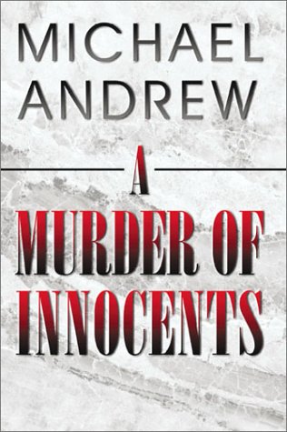 Stock image for A Murder of Innocents for sale by HPB Inc.