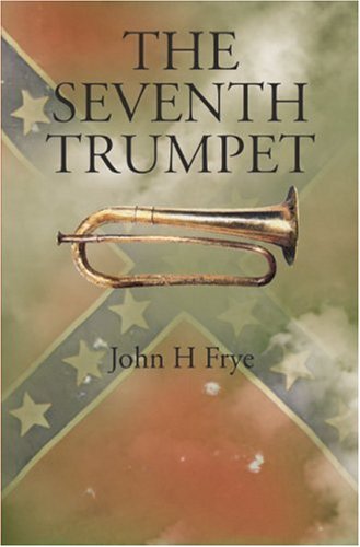 Beispielbild fr The Seventh Trumpet zum Verkauf von ThriftBooks-Dallas