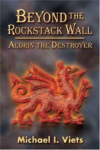 Stock image for Beyond the Rockstack Wall: Volume One - Aldrin the Destroyer for sale by Ergodebooks