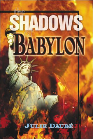 The Shadows of Babylon