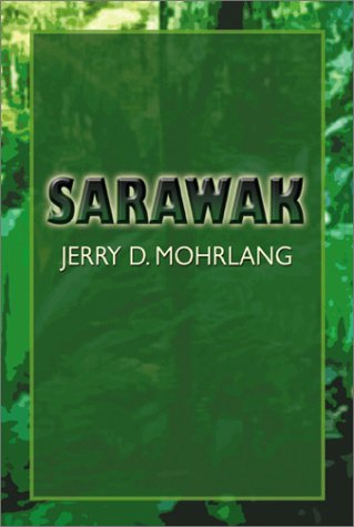Sarawak SIGNED